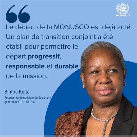 MONUSCO on Twitter Le départ de la MONUSCO est au centre des