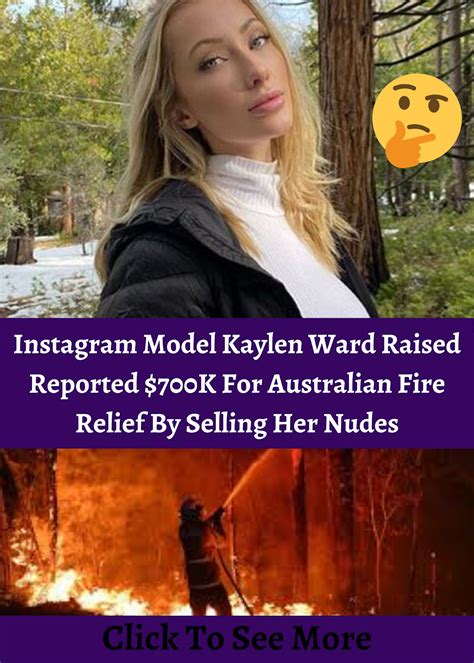 Instagram Model Kaylen Ward Raised Reported 700K For Australian Fire