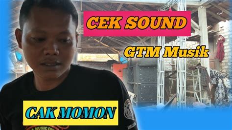 Cek Sound Merdu Gtm Musik Momon Adella Youtube