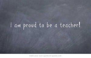 Proud Teacher Quotes. QuotesGram