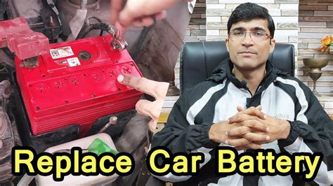 How To Replace Car Battery Car Battery Replacement How To Change