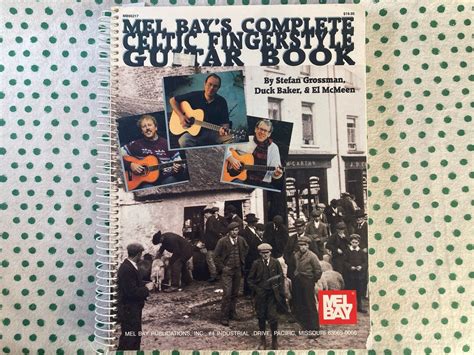 Mel Bays Complete Celtic Fingerstyle Guitar Book By Stefan Grossman Duck Baker And El Mcmeen