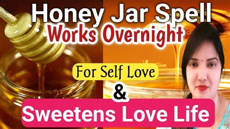 🍯 Honey Jar Spell Works Overnight Sweetens Relationship And Is For