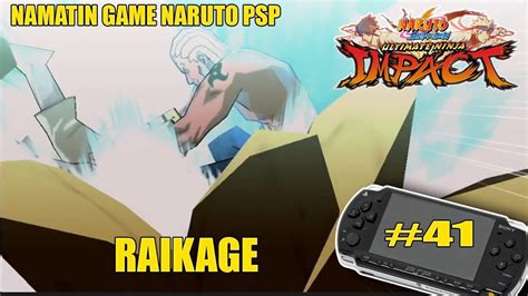 NAMATIN GAME NARUTO SHIPUDEN ULTIMATE NINJA IMPACT PSP DITAHUN 2023