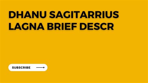 Dhanu Sagittarius Lagna Brief Description Unique Way Of Prediction