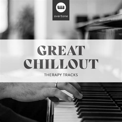 Great Chillout Therapy Tracks Album By Relaxing Chill Out Music Spotify