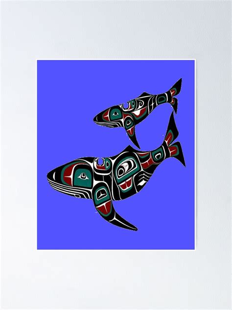 Pacific Northwest Native American Indians Image Of Two Whales Poster