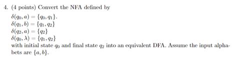 Solved Points Convert The Nfa Defined By Chegg