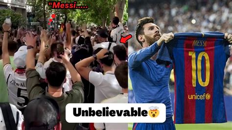 Real Madrid Fans Chanting Messis Name Before Bayern Munich Game Youtube