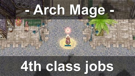 ENG Every Skill Of Arch Mage 4th Job Ragnarok Online