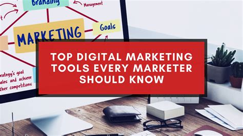 Top Digital Marketing Tools Every Marketer Should Know