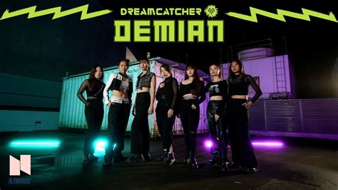 Dreamcatcher 드림캐쳐 7th Anni DEMIAN 데미안 DANCE COVER N TRANCE