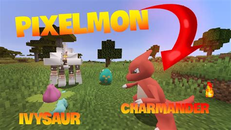 Pixelmon Ep Ti N H A Charmander Youtube