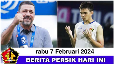 Berita Persik Kediri Hari Ini Rabu Februari Youtube