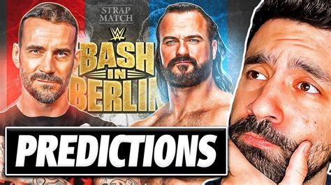 Wwe Bash In Berlin Predictions Youtube