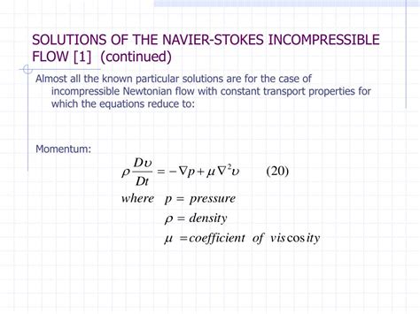 PPT - DERIVATION & SOLUTION METHODS FOR THE STEADY INCOMPRESSIBLE ...