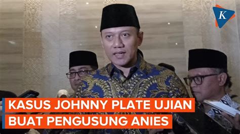 AHY Sebut Kasus Johnny G Plate Jadi Ujian Untuk Koalisi Perubahan YouTube