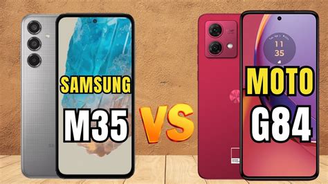 Samsung M35 5g Vs Moto G84 5g Comparativo 📱 Canaldwn Youtube