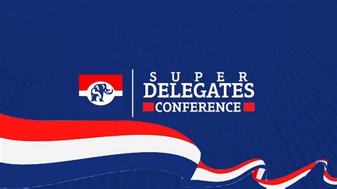 Npp Super Delegates Conference Extensive Coverage August