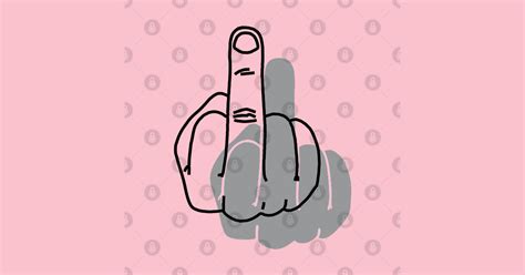Middle Finger Symbol Fuck T Shirt Teepublic