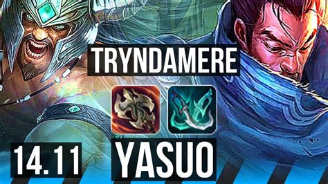 TRYNDAMERE Vs YASUO MID 69 Winrate 8 2 2 EUW Master 14 11