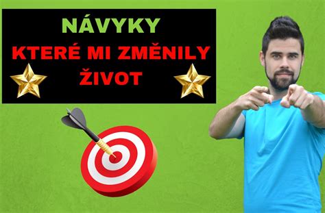 Návyky jak změnit svůj život Ženy s r o