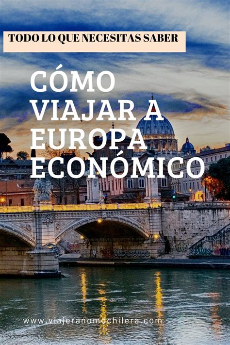 Como viajar a Europa barato por cuenta propia La guía definitiva