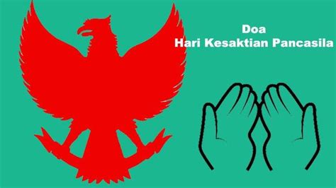 Naskah Doa Peringatan Hari Kesaktian Pancasila Oktober Dari Kemenag