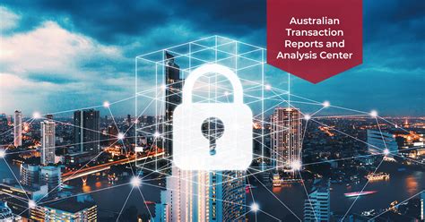 Australian Transaction Reports And Analysis Center Austrac