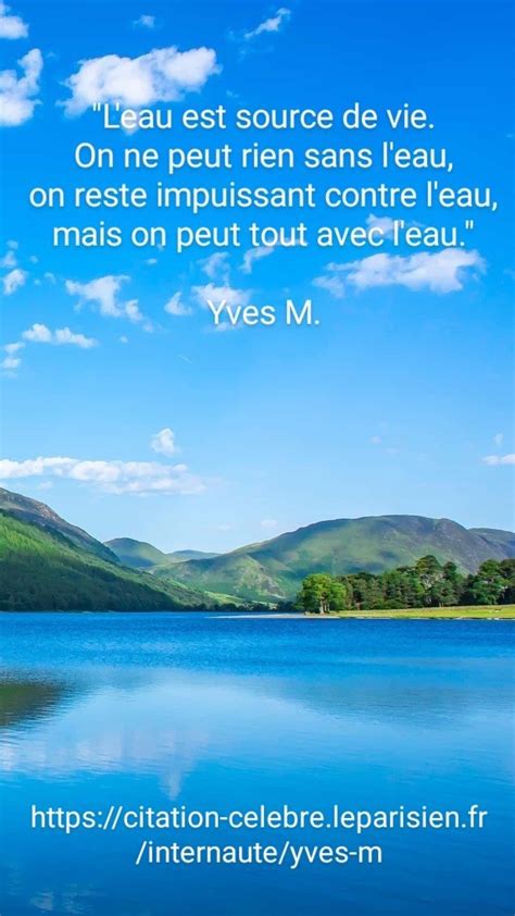 L Eau Est Source De Vie On Ne Peut Rien Sans L Eau On Reste