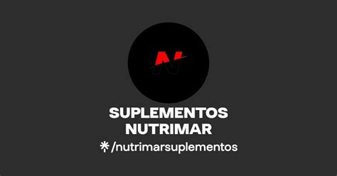 SUPLEMENTOS NUTRIMAR Instagram TikTok Linktree