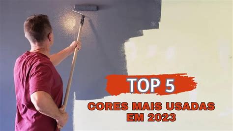 Cores Que Est O Em Alta Para Pintar Sua Casa Em Youtube