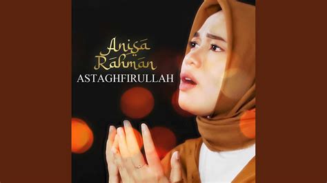 Astaghfirullah - YouTube Music
