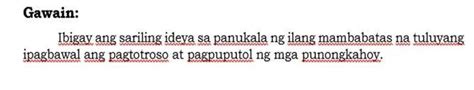 Gawain Ibigay Ang Sariling Ideya Sa Panukala Ng Ilang Mambabatas Na