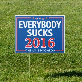 FUNNY POLITICAL YARD SIGN | Zazzle