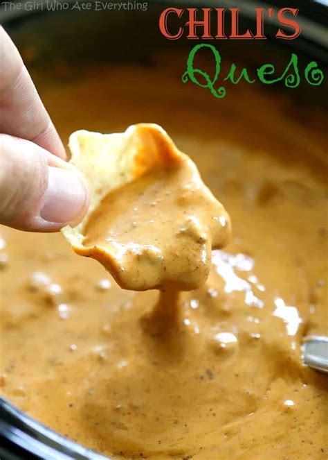 Chili S Queso Dip Recipe The Girl Who Ate Everything