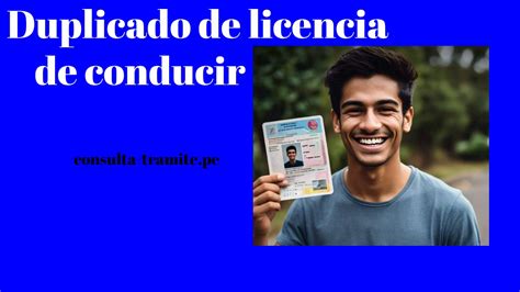 Requisitos Para Sacar Duplicado De Licencia De Conducir Tramites En Linea