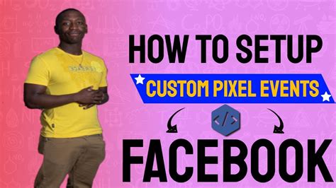 How To Setup Facebook Pixel Events New Facebook Pixel Event Setup