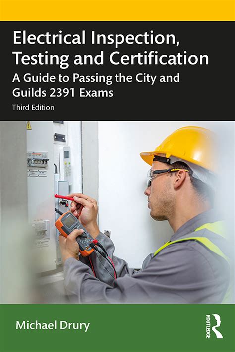 Electrical Inspection Testing And Certification A Guide To Passing T