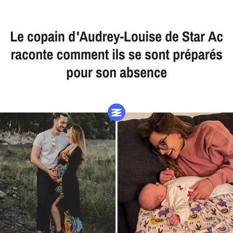 Le Copain D Audrey Louise De Star Ac Raconte Comment Ils Se Sont