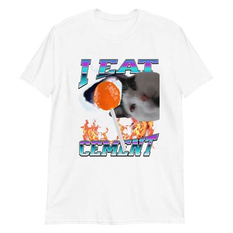 Unique I Eat Cement Cat Shirtfunny Cat Teeshirts That Go Hard Funny