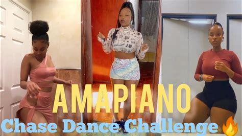 Chase Amapiano Tik Tok Dance Challenge Video Compilation Amapianotv