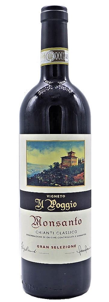 Chianti Classico Gran Selezione Il Poggio Castello Di Monsanto