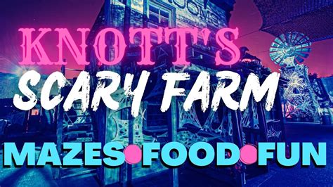 Knotts Scary Farm Opening Night Mazes Food Spooky Fun Youtube