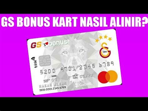 GS Bonus Kart Nasıl Alınır Nasıl Çıkartılır YouTube