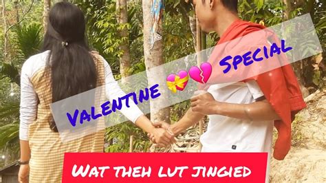 Wat Theh Lut Jingied Valentine S Special Khasi Gospel Short Film And