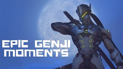 Overwatch Genji EPIC Moments Compilation Master Genji YouTube