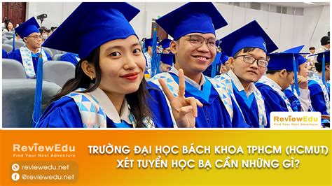 Xét học bạ năm 2024 của Trường Đại học Bách khoa TPHCM cần những gì