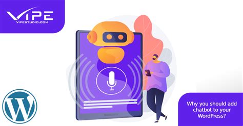 Add A Chatbot To Your WordPress Website Vipe Studio