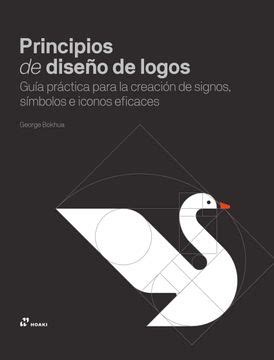 Libro Principios de Diseño de Logos De George Bokhua Buscalibre